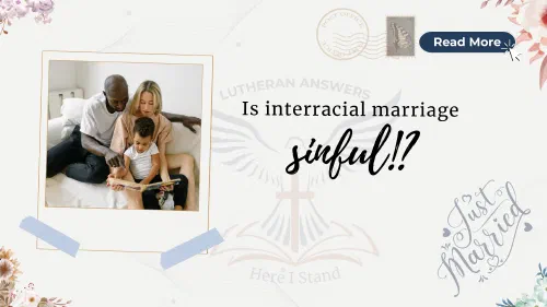 Does the Bible condemn interracial marriage?